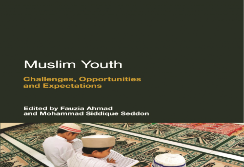Muslim Youth Challenges Opportunities and Expectations