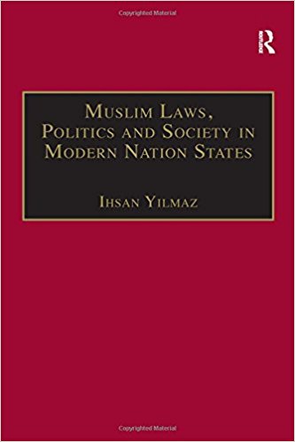 Muslim Laws Politics and Society in Modern Nation States