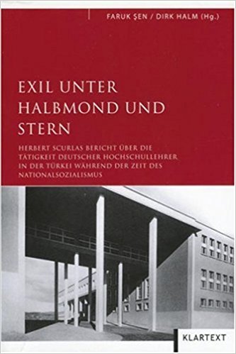 Exil unter Halbmond und Stern Herbert Scurlas Bericht über die