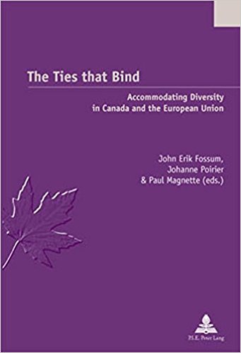 The Ties that Bind Accommodating Diversity in Canada and the