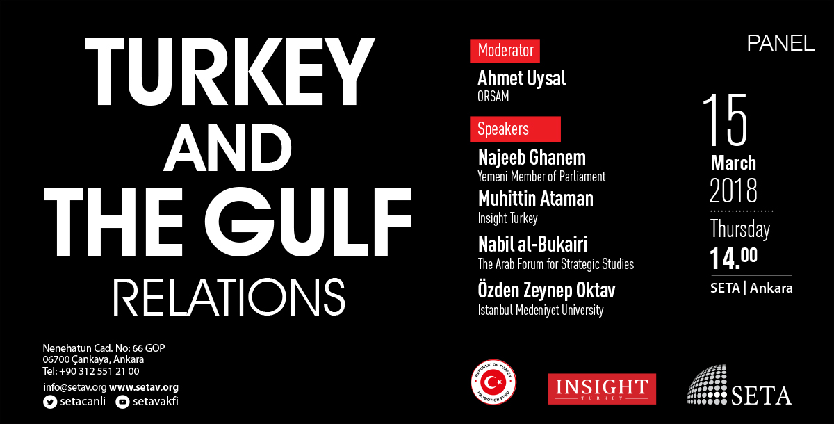 PANEL Turkey and the Gulf Relations