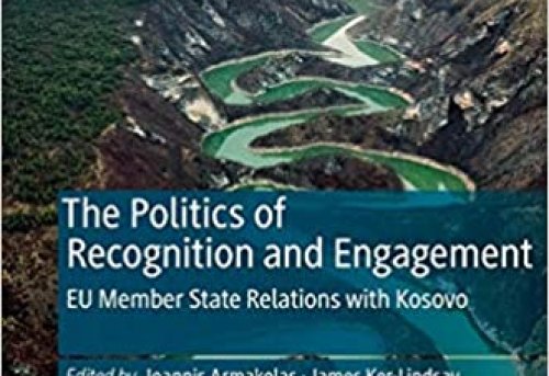 The Politics of Recognition and Engagement EU Member States Relations